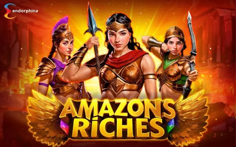 Introduction Screen - Amazons Riches Endorphina Fixed Lines 