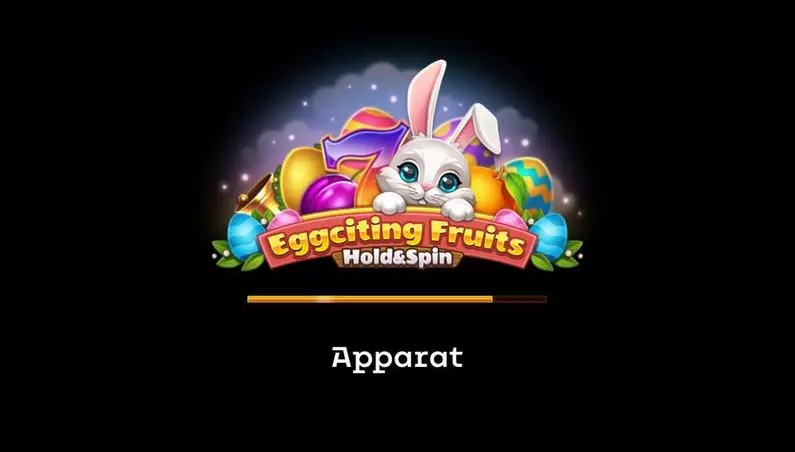 Introduction Screen - Eggciting Fruits – Hold&Spin Apparat Gaming Fixed Lines 