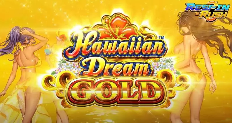 Introduction Screen - Hawaiian Dream GOLD Win Fast Games  