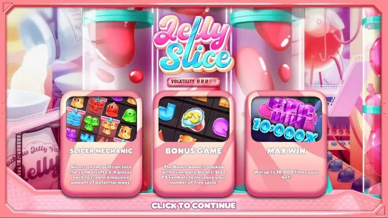Info and Rules - Jelly Slice Hacksaw Gaming  