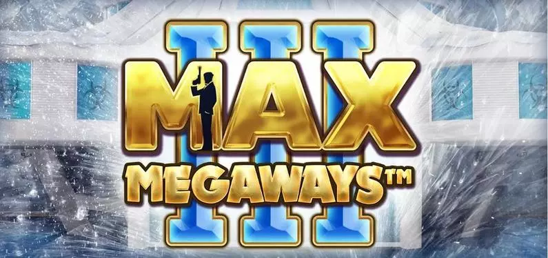 Introduction Screen - Max Megaways 3 Big Time Gaming  