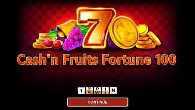 Introduction Screen - Cash'n Fruits Fortune 100 1Spin4Win 5 Reel/