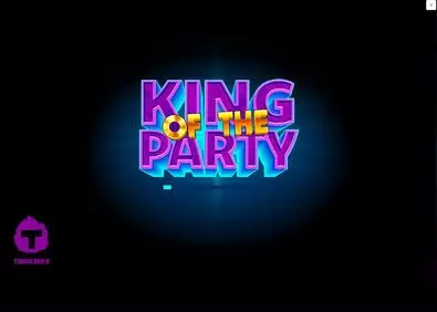 Introduction Screen - King of the Party Thunderkick 6 Reel/