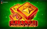 Introduction Screen - Chance Machine 20 Dice Endorphina 5 Reel/20 Line