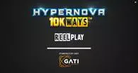 Introduction Screen - Hypernova 10K Ways ReelPlay 6 Reel/10000 Way