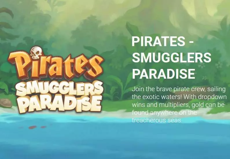 Info and Rules - Pirates - Smugglers Paradise Yggdrasil  