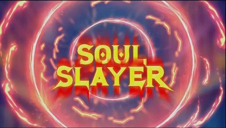 Introduction Screen - Soul Slayer StakeLogic Power Spins 